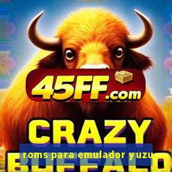 roms para emulador yuzu